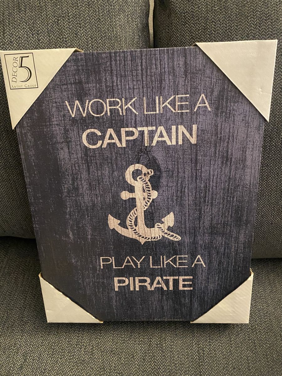 "Work Like a Captain Play Like a Pirate" Canvas Wall Art Nautical Decor