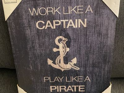 "Work Like a Captain Play Like a Pirate" Canvas Wall Art Nautical Decor