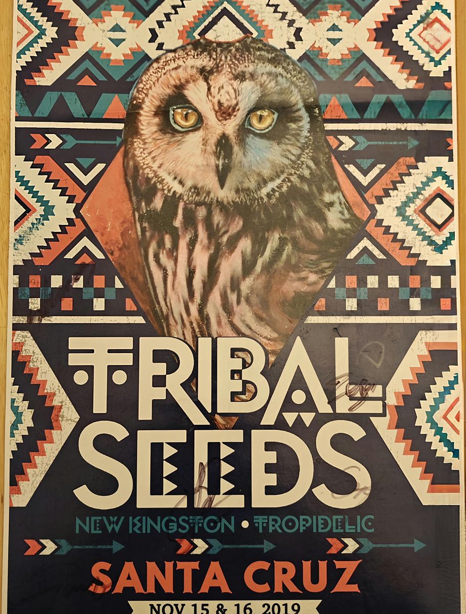 Tribal Seeds Signed Poster