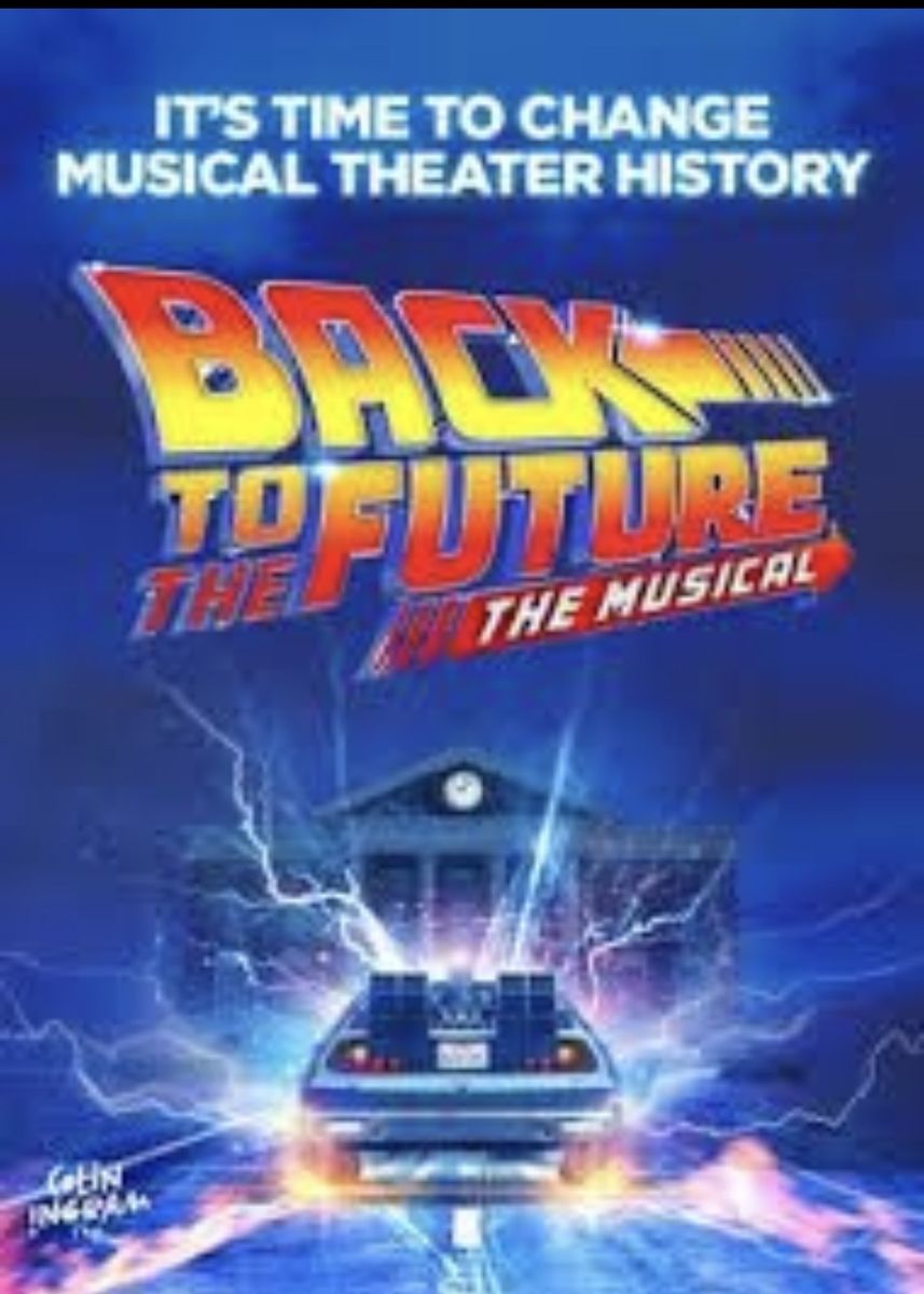 Back To The Future The Musical 6/14/2026 6:30 pm