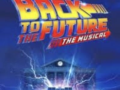 Back To The Future The Musical 6/14/2026 6:30 pm