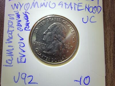 2007 wyoming statehood quarter, lamination defect.