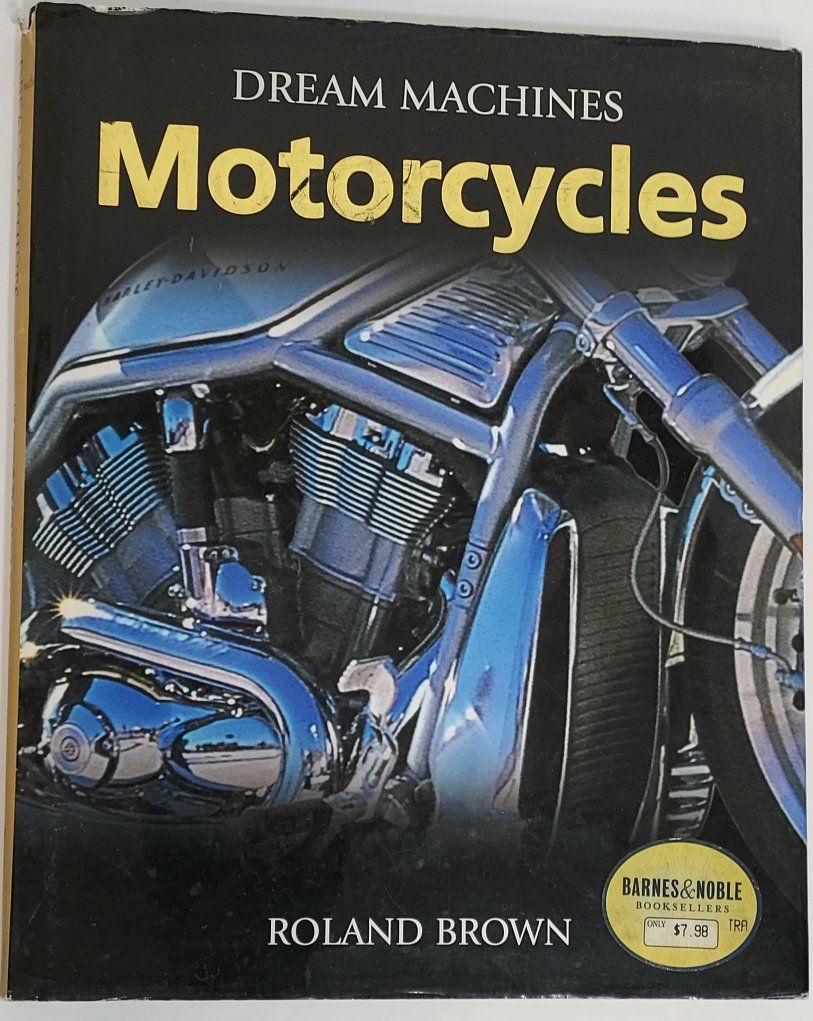 Dream Machines Motorcycles Book