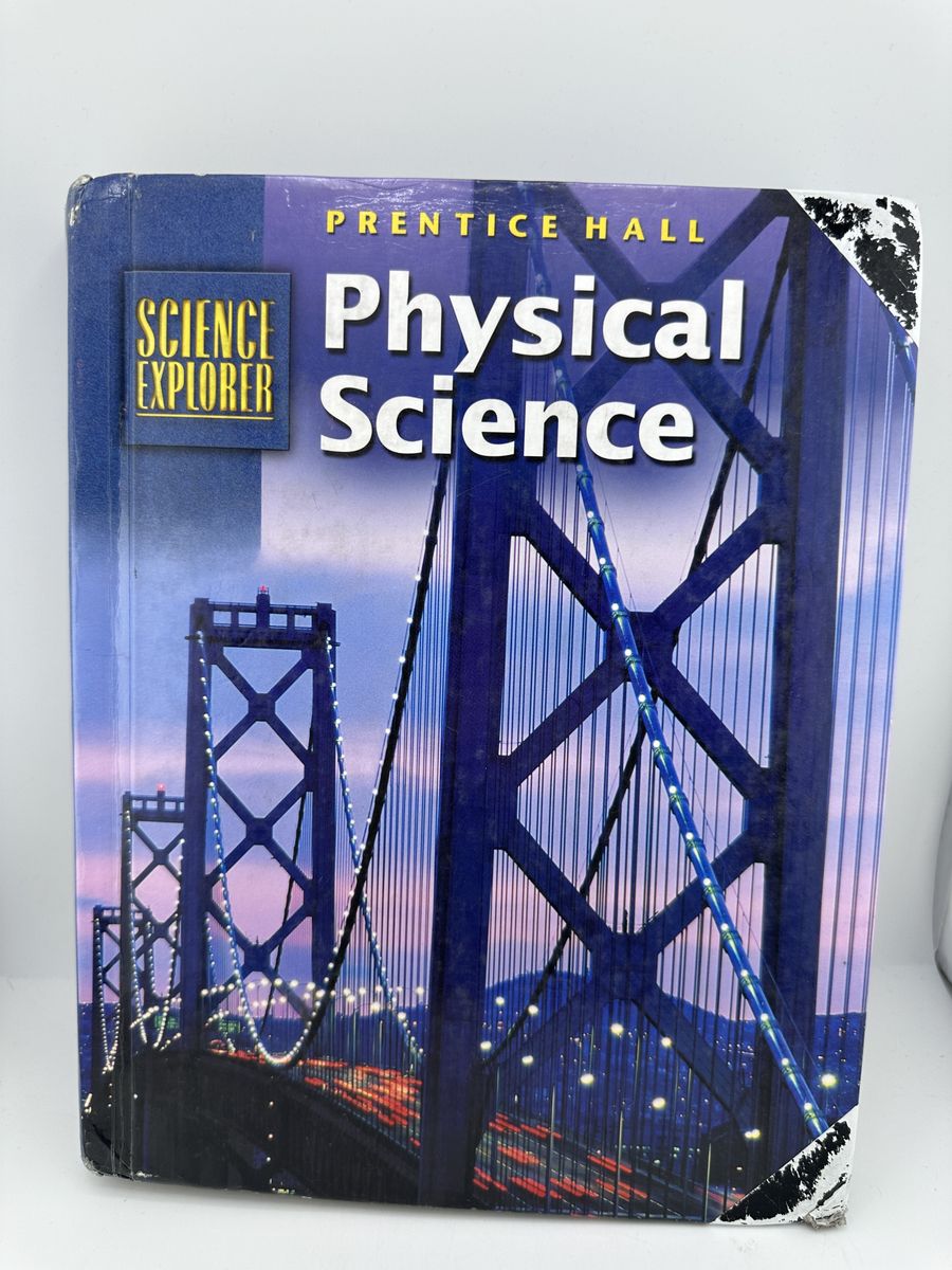 Prentice Hall Science Explorer Physical Science Student Edition 2001 HC