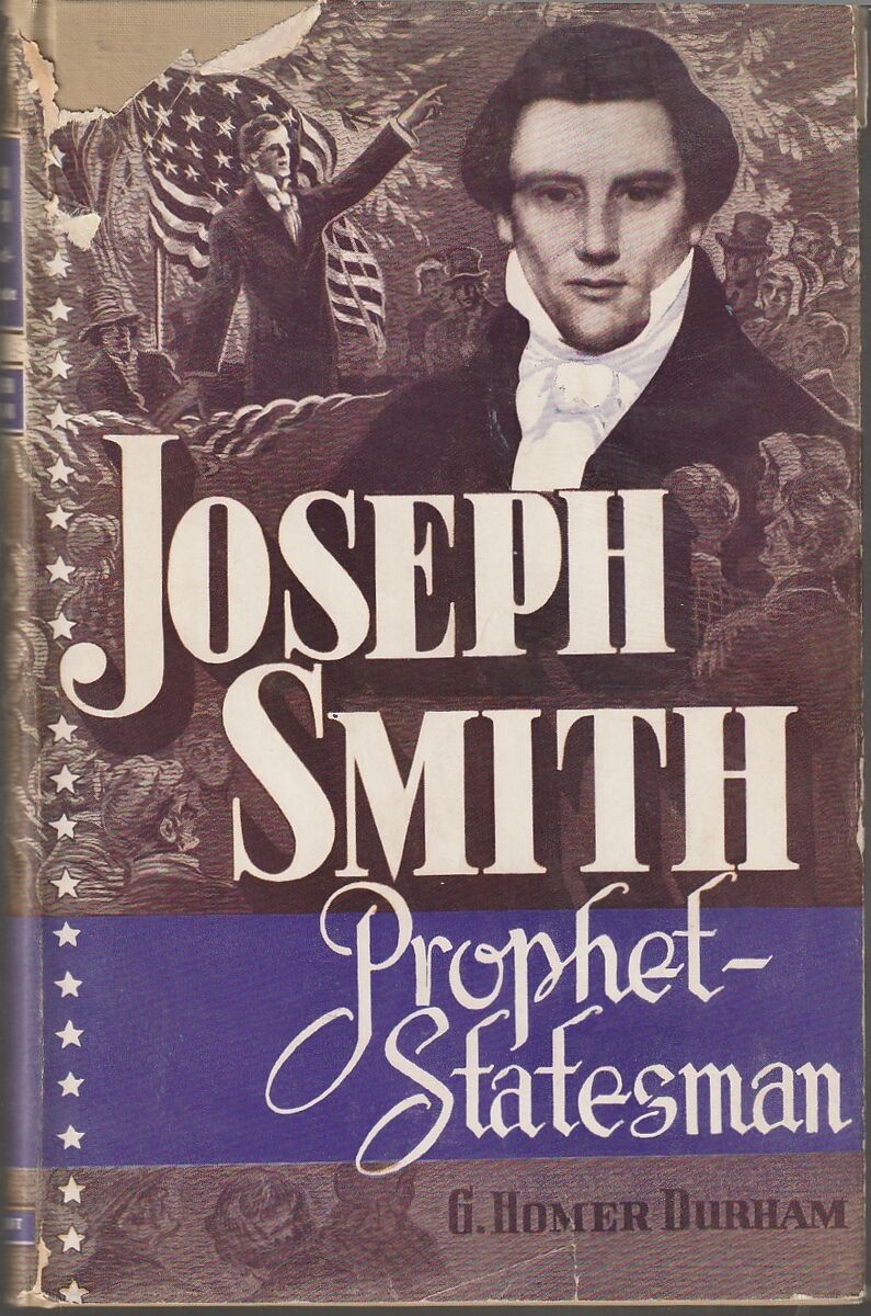 Joseph Smith, Prophet - Statesman