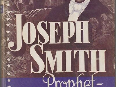 Joseph Smith, Prophet - Statesman