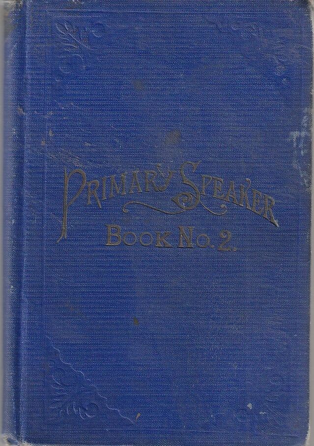 Recitations for the Primary Associations, in Poetry, Dialogues and Prose. Book No. 2 (Primary Speaker Book No. 2)