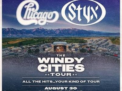 Chicago & Styx: 2 Tickets + Fast Lane