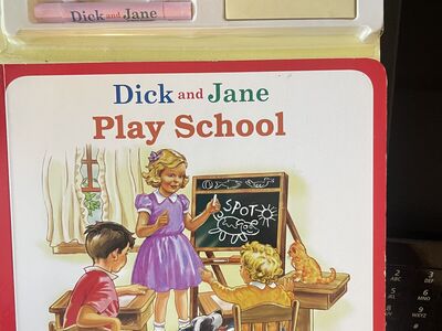 Dick and Jane Play School Book