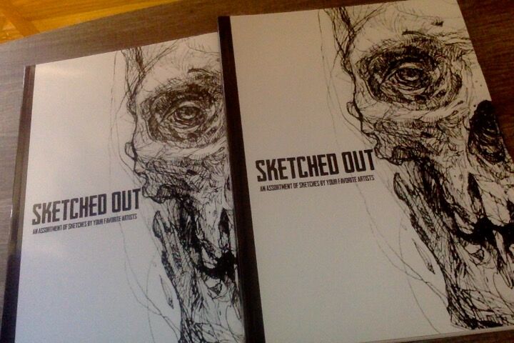 SKETCHED OUT An Assortment of Sketches By Your Favorite Artists