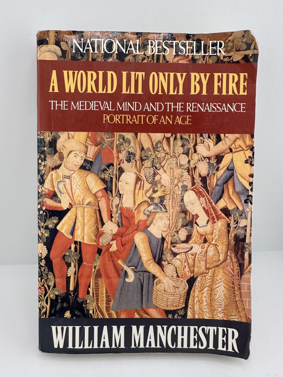 A World Lit Only By Fire William Manchester PB Medieval History Book