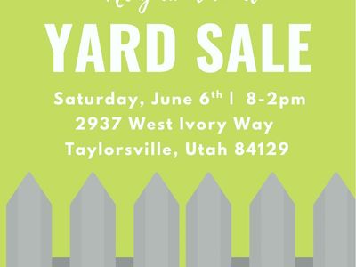 Neighborhood Yard Sale - June 6th, 8 AM - 2 PM, Taylorsville, UT