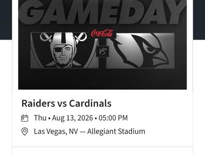 (2) TIckets to the Raiders vs Cardinals Thursday August 13th 5:00 PM at Allegiant Stadium in Las Vegas NV