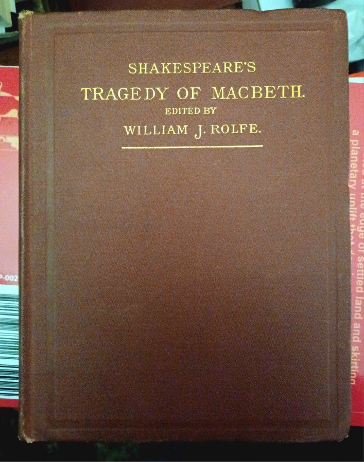 Shakespeare's Tragedy of Macbeth Edited by William J. Rolfe - Vintage Edition