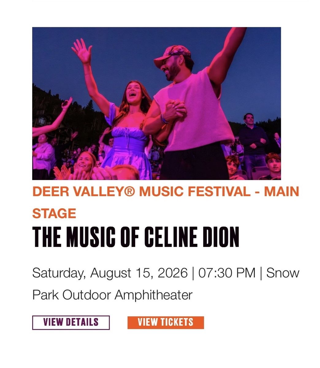 THE MUSIC OF CELINE DION @ DEER VALLEY