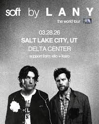 Lany Concert - March 28, 2026