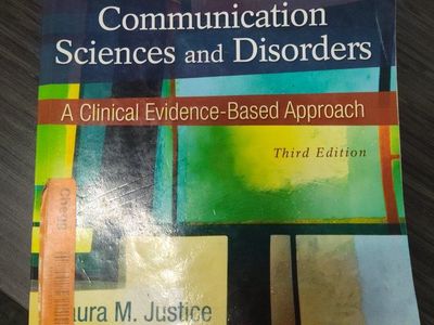 Communication Sciences and Disorders: A Clinical Evidence-Based Approach - Third Edition