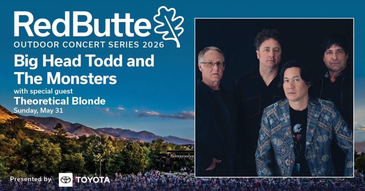 4 tickets for Big Head Todd and the Monsters @ Red Butte Garden