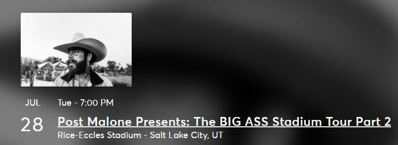 2 Post Malone & Jelly Roll Tickets - The BIG ASS Stadium Tour Part 2 | Rice-Eccles Stadium E35, Row 56