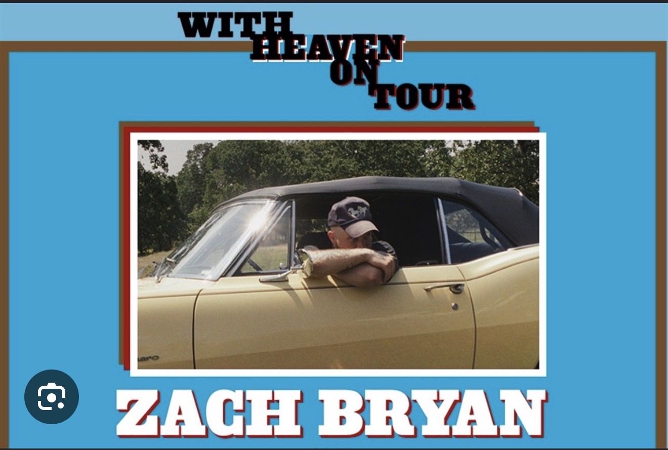 Zach Bryan 'With Heaven On Tour’ 6 Tickets