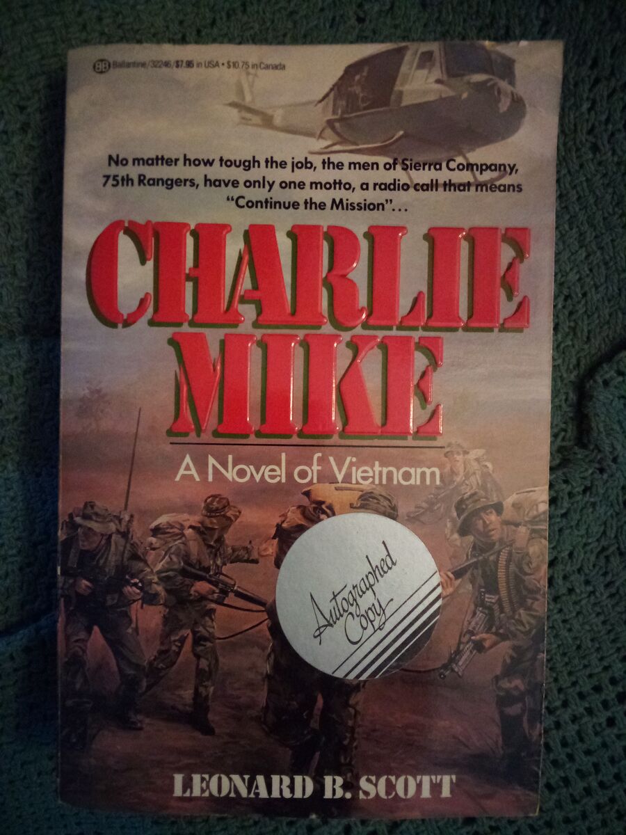 "Charlie Mike" by Leonard B. Scott (Signed)