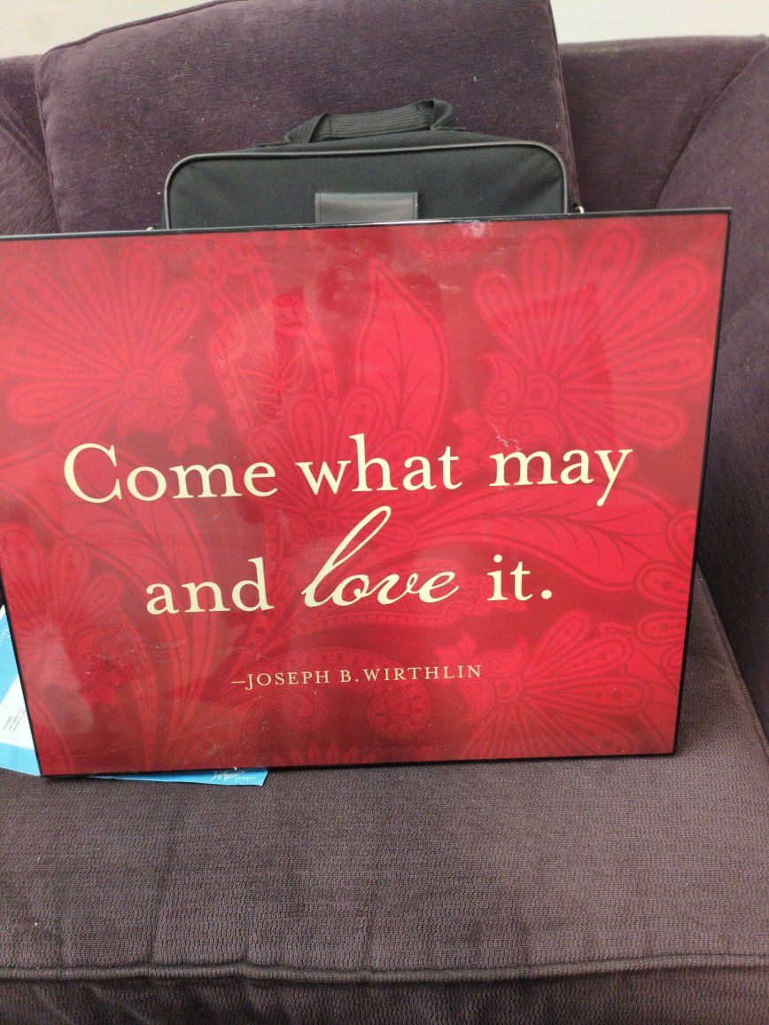Joseph B. Wirthlin 'Come What May and Love It' Red Decorative Plaque Wall Art