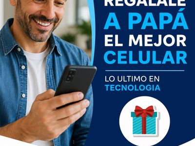 Papá se merece lo mejor... ¡y en Netusa Cellular lo encuentras! 