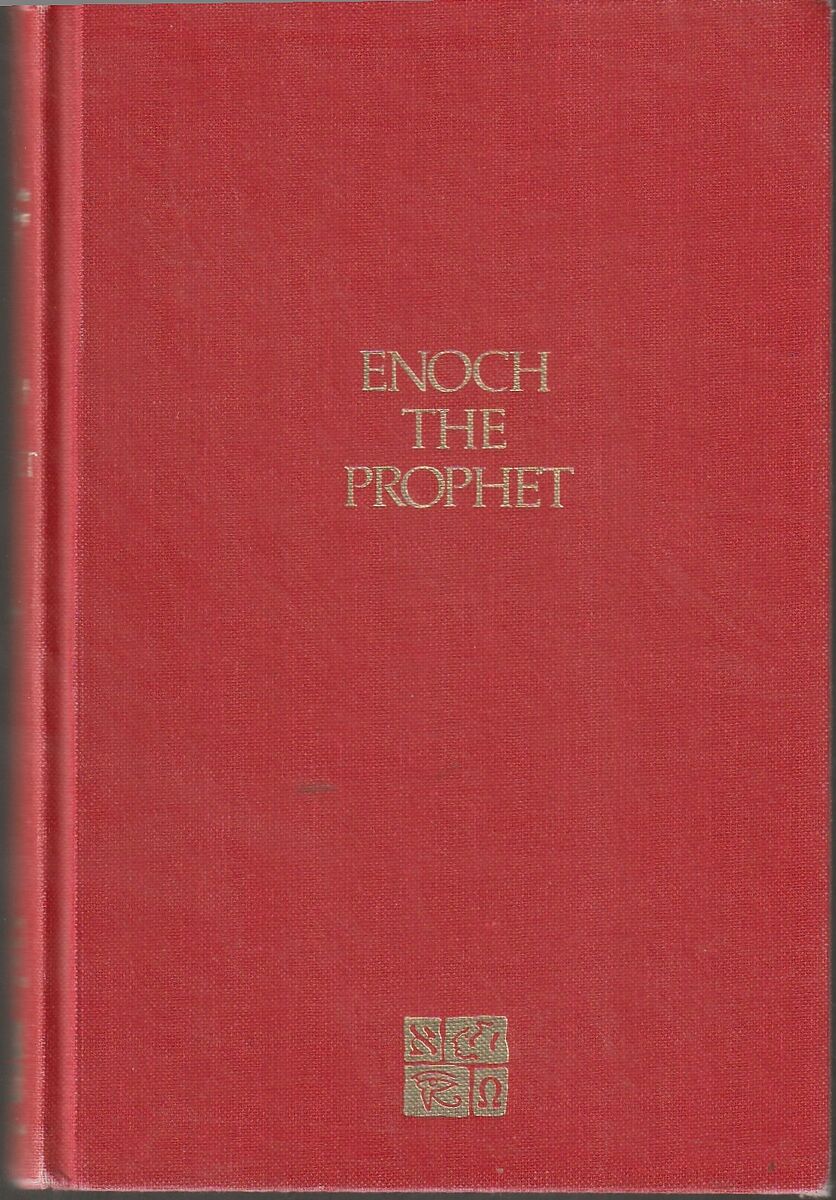 The collected works of Hugh Nibley: Enoch the prophet