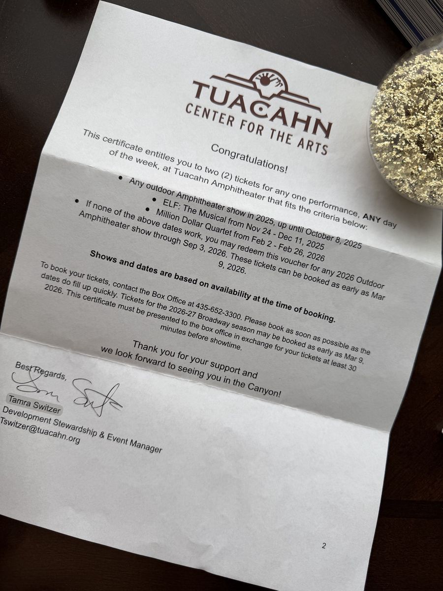 Tuachan Gift Certificate for 2 tickets to ANY available show until Sept. 3. ANY seat in the house!!!