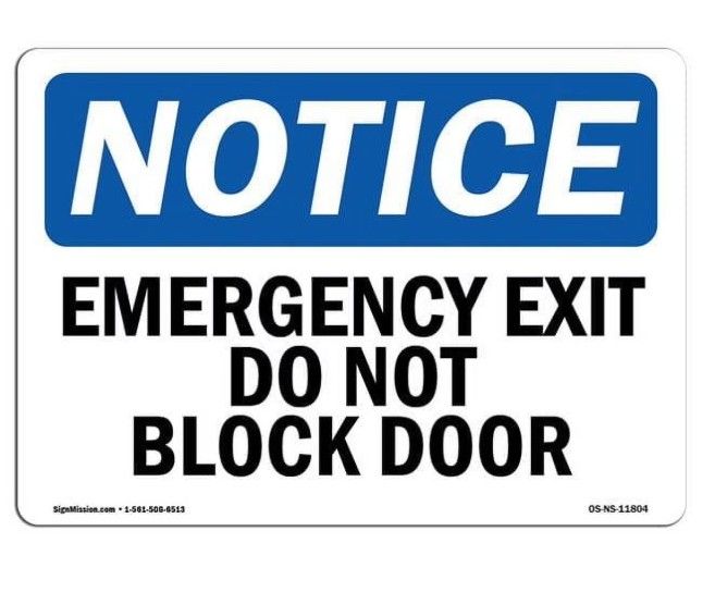 OSHA Sign, 10" H, 14" W, Aluminum, NOTICE Emergency Exit Do Not Block Door, Landscape