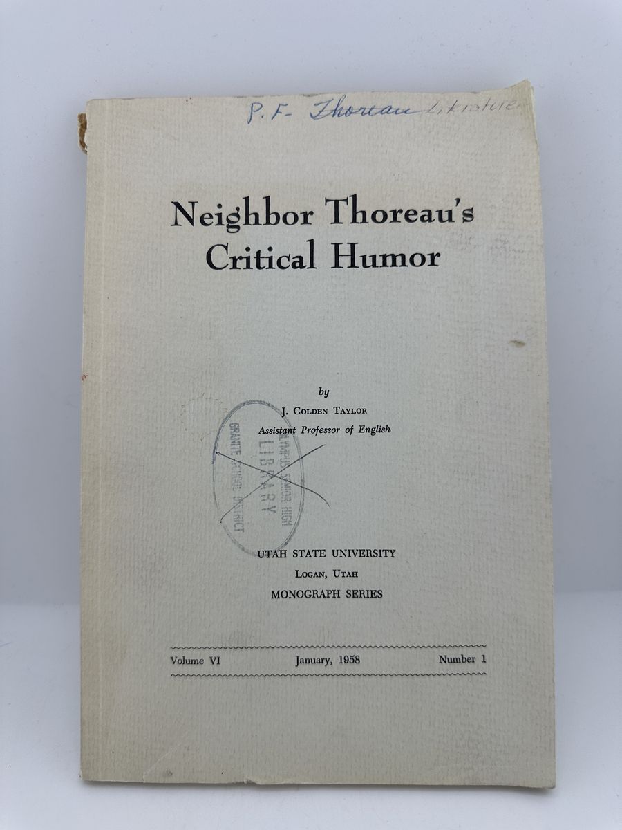 Neighbor Thoreau's Critical Humor Taylor 1958 Utah State Monograph