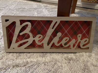 Believe Christmas Holiday Decoration
