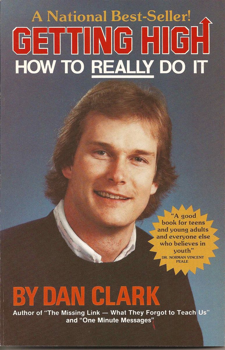 Getting High How To Really Do It by Dan Clark funny memed book title from the 80s
