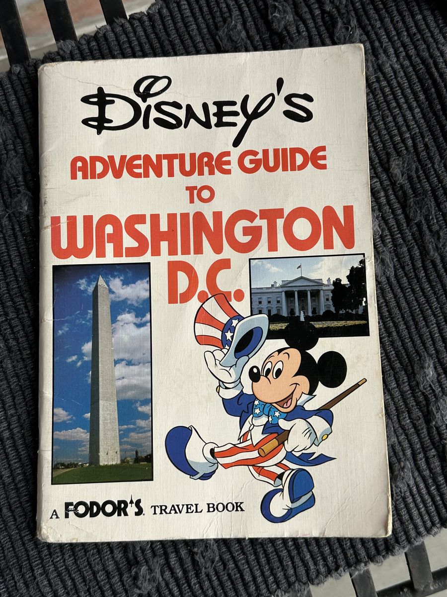 Disneys Adventure Guide to Washington