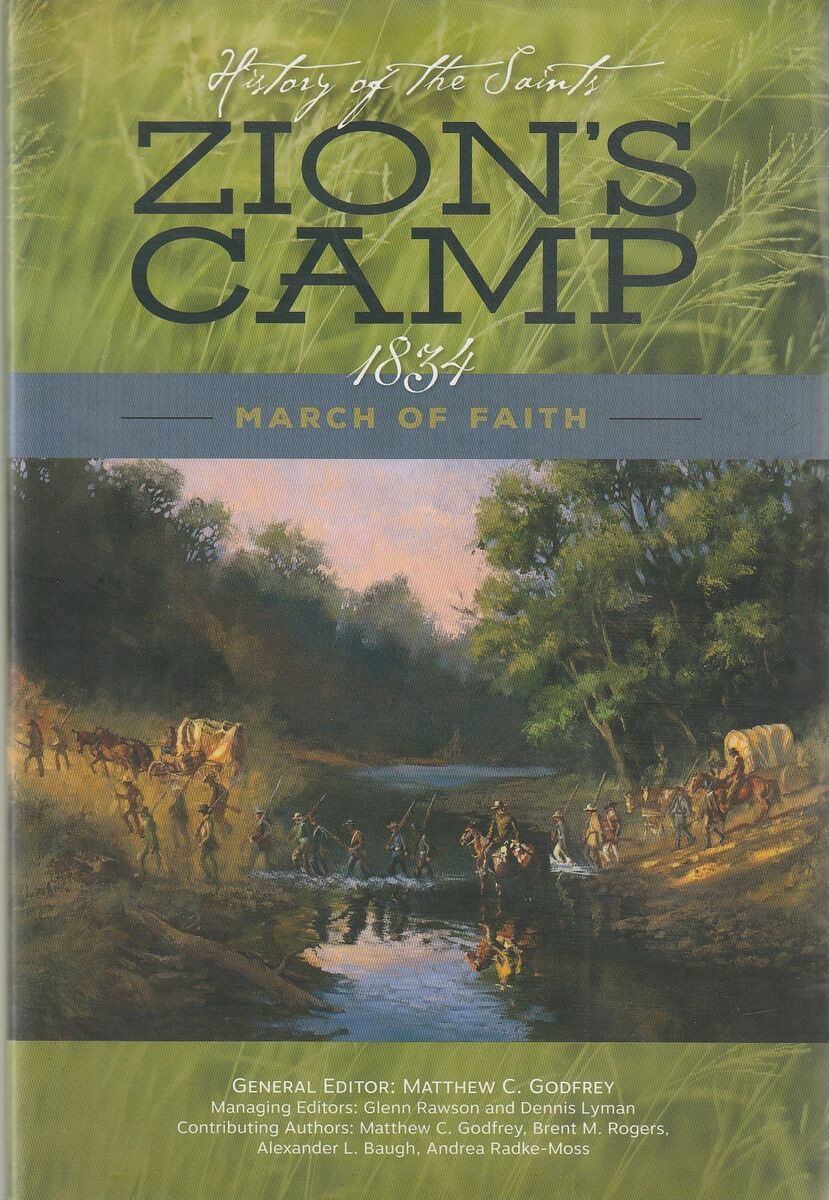 History of the Saints Zions Camp