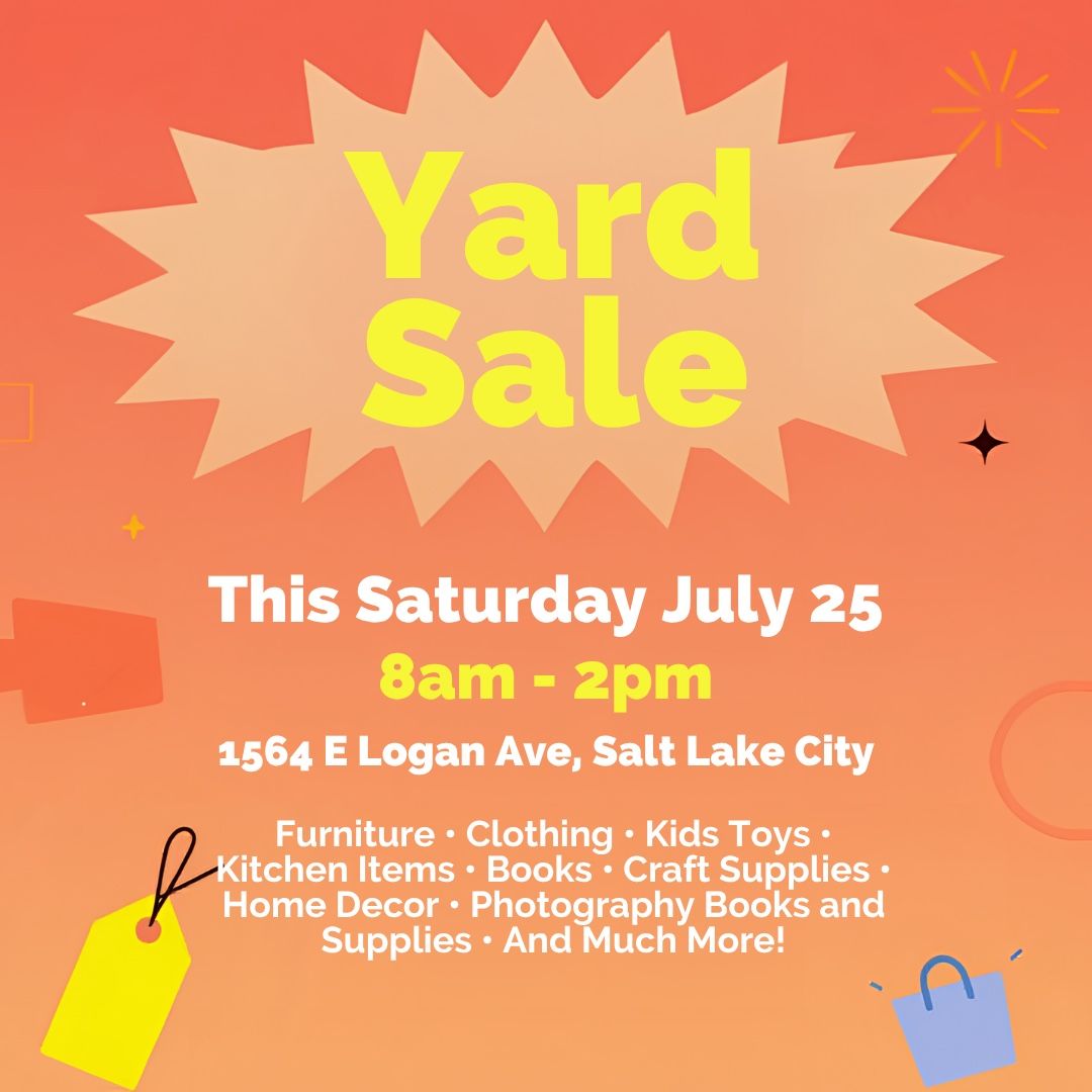 Multi Household Yard Sale Saturday 7/25