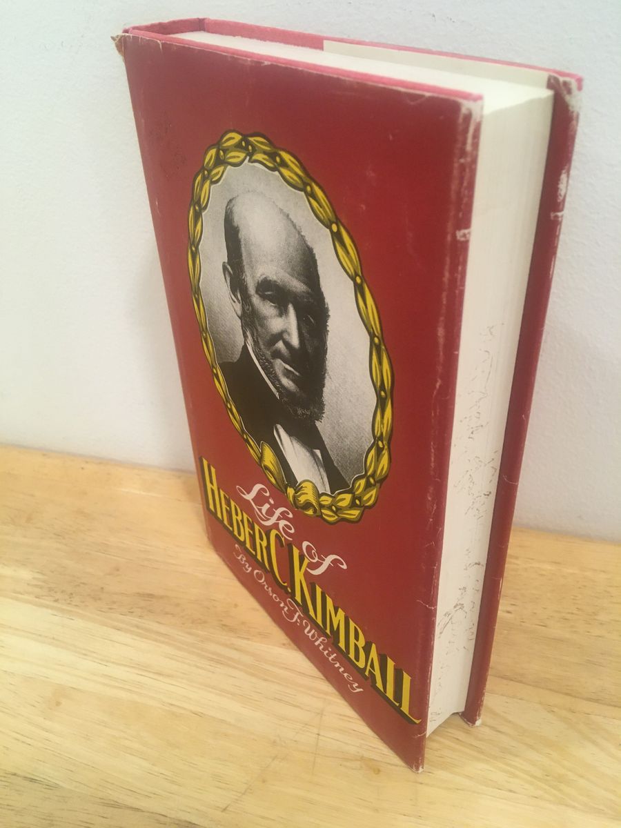 Life of Heber C Kimball by Orson F Whitney - Religious Non-Fiction Book, Vintage