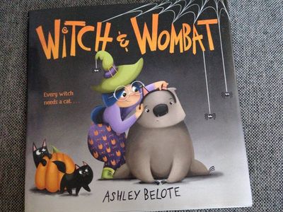 Witch & Wombat by Ashley Belote Hardcover Children's Picture Book Halloween Story