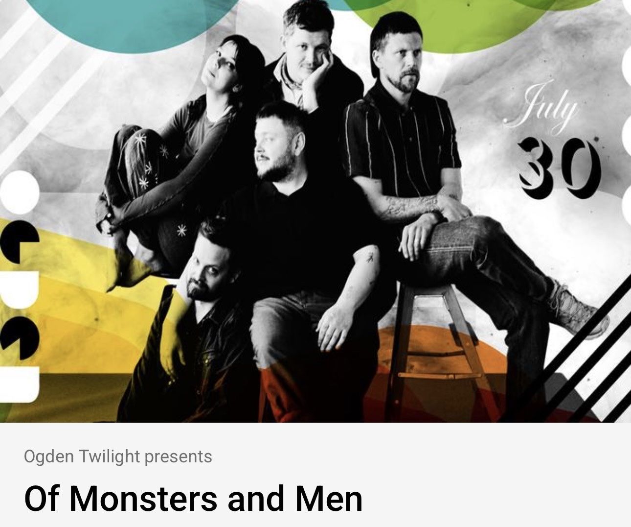 Of Monsters and Men Concert Ticket - Ogden Twilight Presents - July 30th