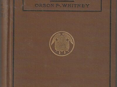 The Making of a State a School History of Utah Whitney, Orson F.