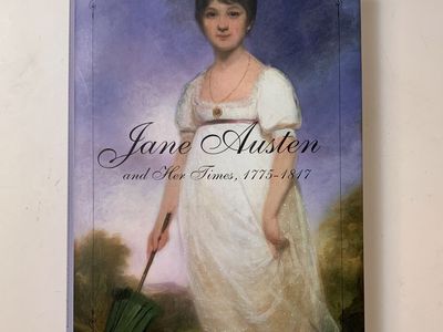 Jane Austin and Her Times 1775-1817