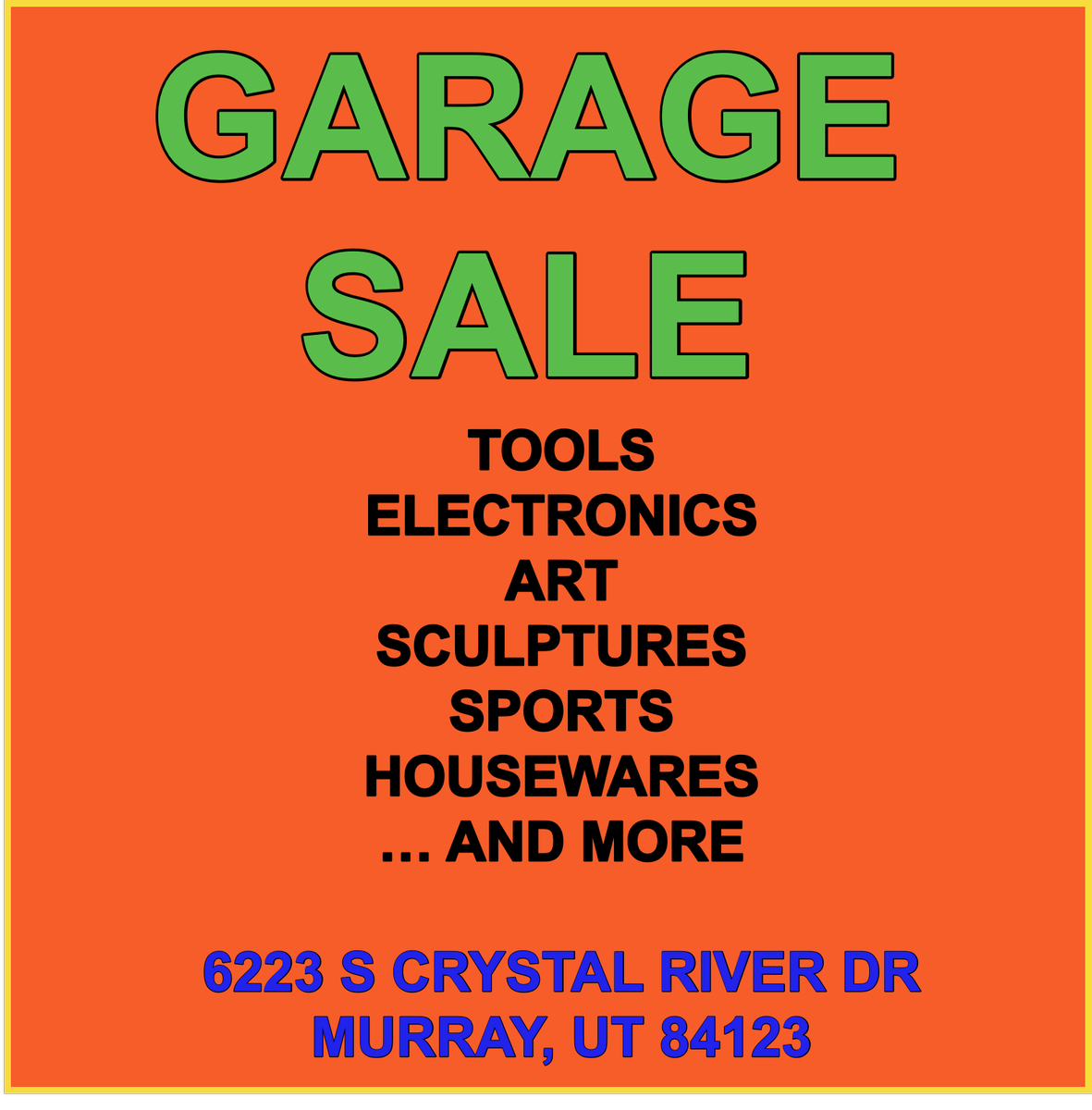 AUG 22, 2026 | 8:00-11:00 a.m. | Garage Sale