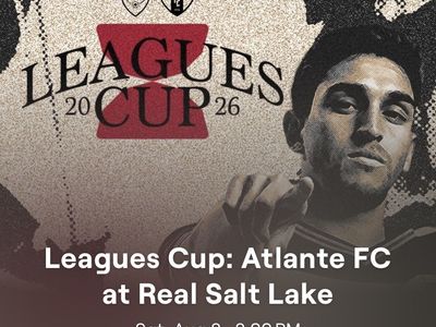 (2) - 4th Row Tickets to the Atlante FC vs Real Salt Lake Leagues Cup Saturday 8/8 match