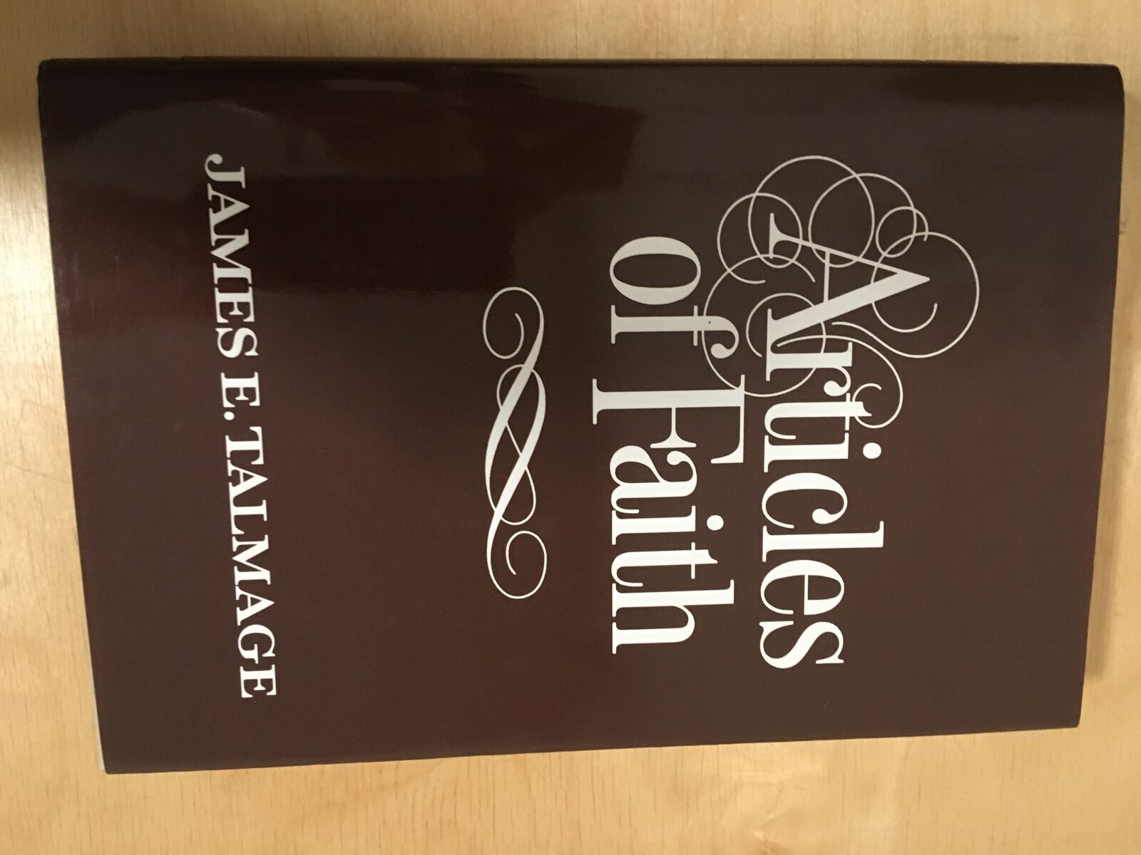 Articles of Faith "James E. Talmage