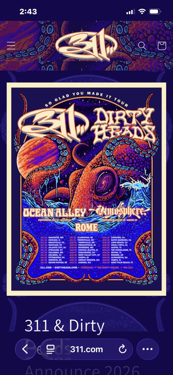 311 & Dirty Heads 'So Glad You Made It Tour' Concert Ticket - GA PIT