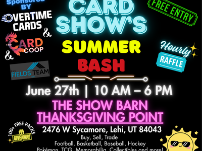 The Classic Card Show Summer Bash-Pokemon Football Basketball Hockey Baseball TCG Cards Memorabilia Collectibles Buy Sell Trade