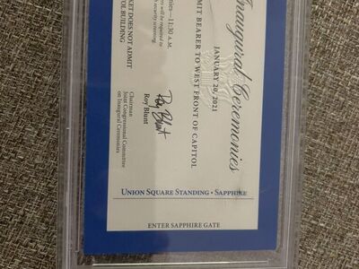 2021 Joe Biden Innaguration Ticket (graded)