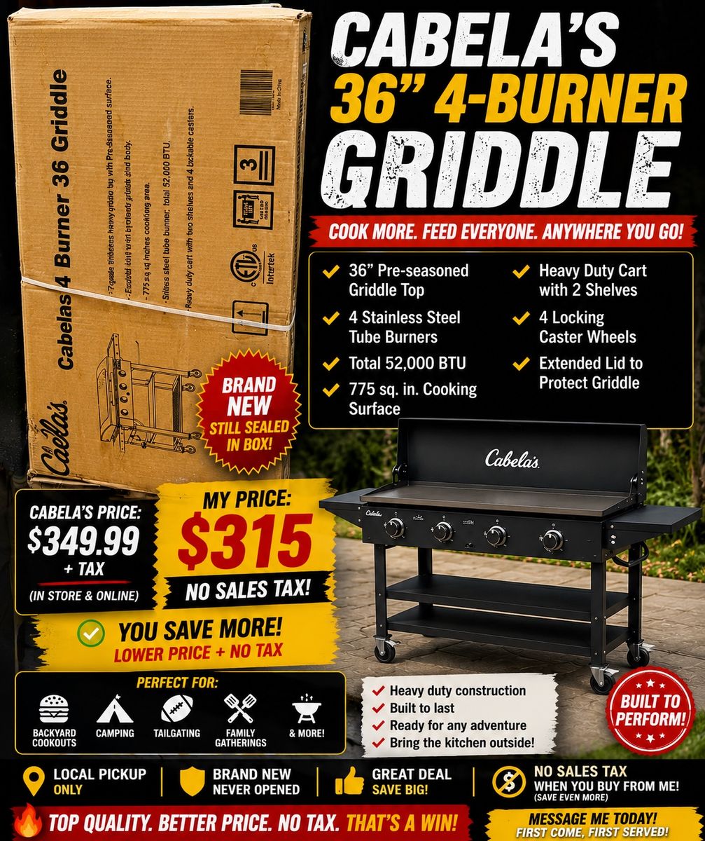 BRAND NEW – CABELA’S 36” 4-BURNER GRIDDLE