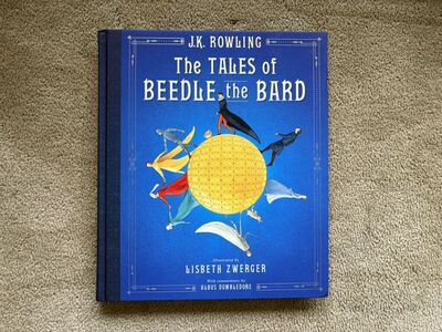 Illustrated The Tales of Beedle the Bard