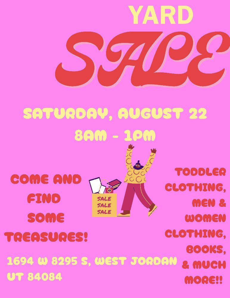 Yard Sale - Saturday, August 22, 8am-1pm